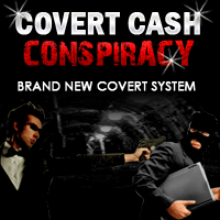 Covert Cash Conspiracy